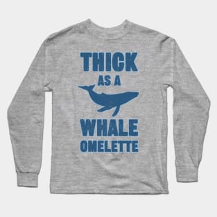 Whale Omelette Long Sleeve T-Shirt